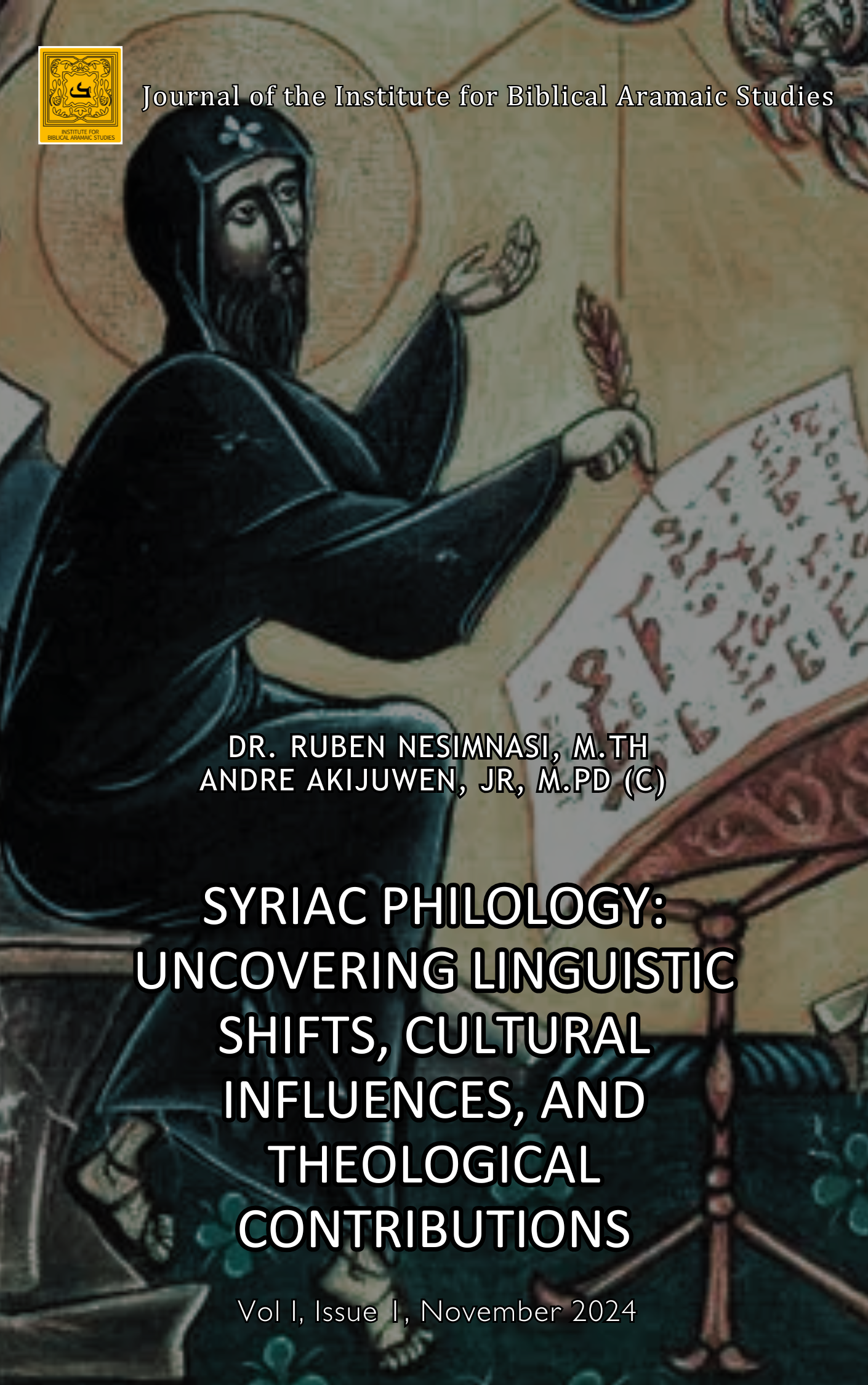 Syriac philology: Uncovering linguistic shifts, cultural influences, and theological contributions